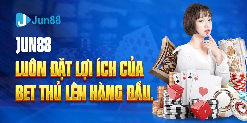 Ưu điểm khi tham gia JUN88 